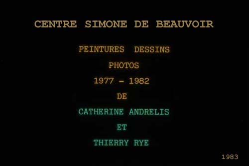 diaporama "Andrélis-Rye, 1977-1982" commande du Centre Simone de Beauvoir- Paris