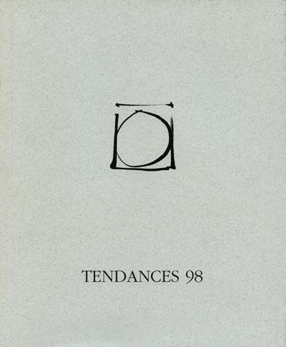 catalogue Musée Hébert - La Tronche, Grenoble, "Tendances 98"