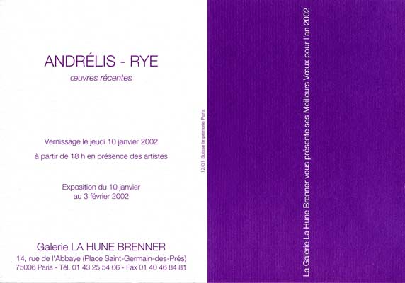 invitation pour l'exposition "Andrélis-Rye, 
          œuvres récentes"" à la Galerie La Hune-Brenner - Paris